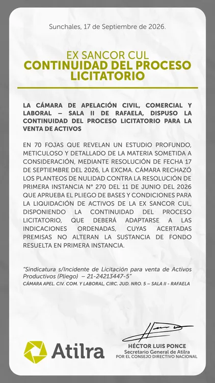 Comunicado Atilra - EX SANCOR CUL Continuidad del proceso Licitatorio 17092026-